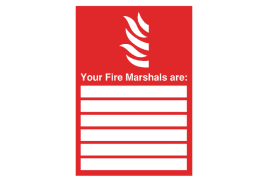 Safety Sign Your Fire Marshals A4 PVC FR09850R