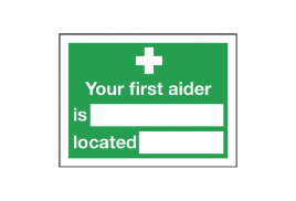 Safety Sign Your First Aider Is 150x200mm Self-Adhesive E42A/S